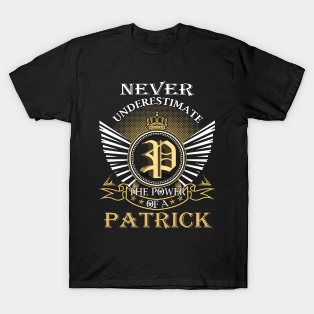 Never Underestimate PATRICK T-Shirt by Nap